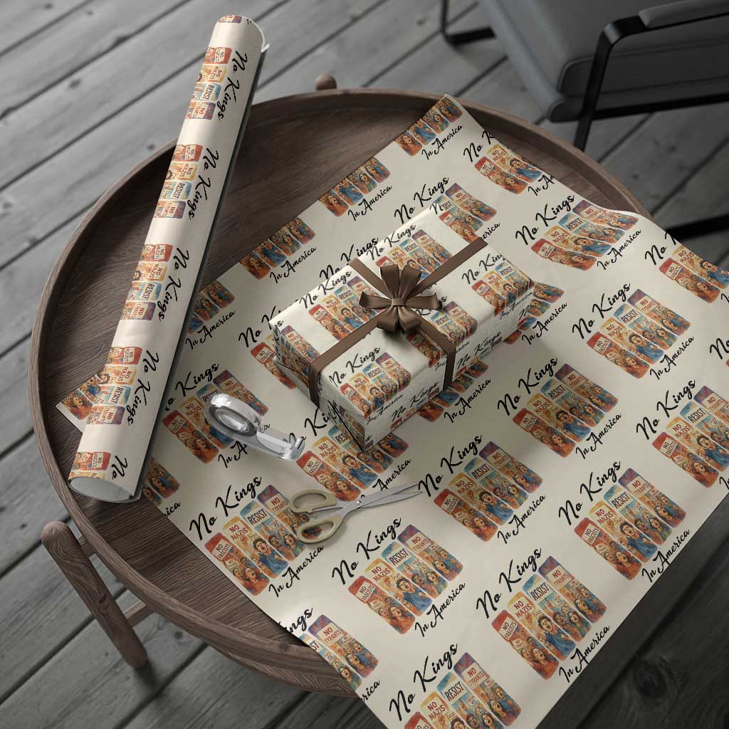 No Kings In America Wrapping Paper Roll American Anti Authoritarian Protest TS12 Beige Print Your Wear