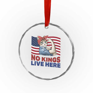 No Kings Live Here Crystal Glass Ornament Funny Rosie The Riveter Cat Feminist Gift TS12 Print Your Wear