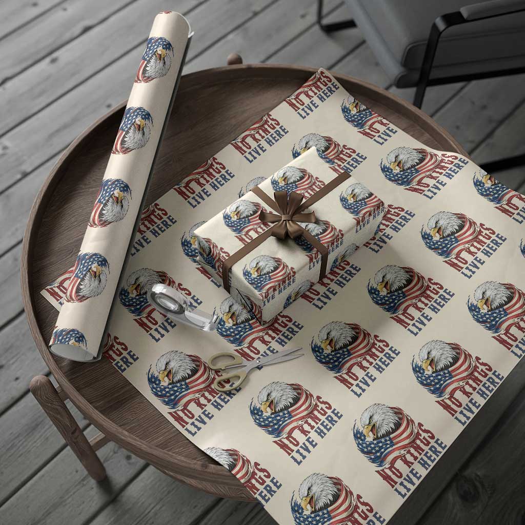 No Kings Live Here Wrapping Paper Roll Patriotic American Eagle TS12 Beige Print Your Wear