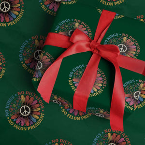 No Kings No Dictators No Felon Presidents Wrapping Paper Roll Retro Flower Peace Sign TS11 Green Print Your Wear