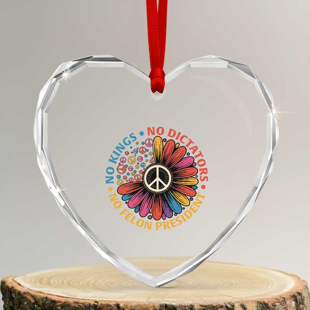 No Kings No Dictators No Felon Presidents Heart Crystal Glass Ornament Retro Flower Peace Sign TS11 Transparent Glass 3'' Heart Print Your Wear
