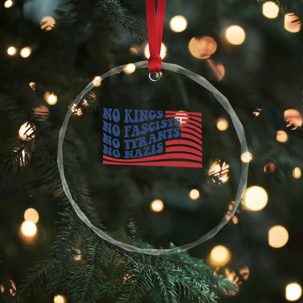No Kings No Fascists Crystal Glass Ornament American Flag Patriotic Protest TS12 Print Your Wear