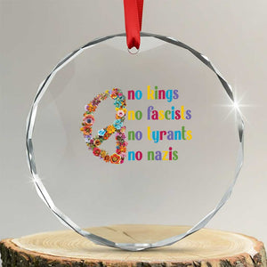 No Kings No Fascists Crystal Glass Ornament Floral Peace Sign Social Justice TS10 Transparent Glass 3'' Circle Print Your Wear