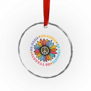 No Kings No Fascists No Tyrants No Nazis Crystal Glass Ornament Peace Floral Sunflower TS11 Print Your Wear