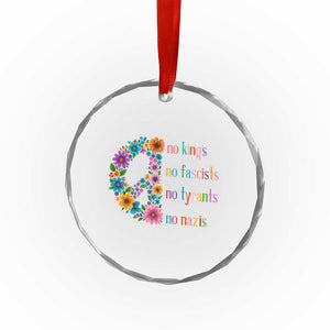 No Kings No Fascists No Tyrants No Nazis Crystal Glass Ornament Resist Retro Boho Floral Peace Sign TS02 Print Your Wear
