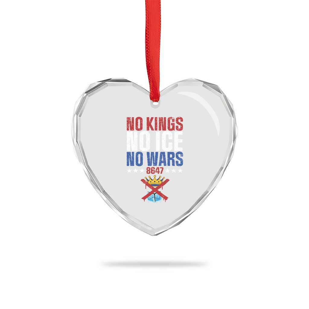 No Kings No Ice No Wars 8647 Heart Crystal Glass Ornament Rejecting Kings Anti Authoritarian TS11 Print Your Wear