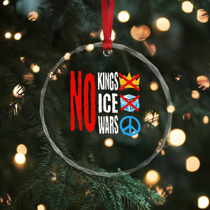 No Kings No Ice No Wars Crystal Glass Ornament Political Protest Peace Sign TS11 Print Your Wear