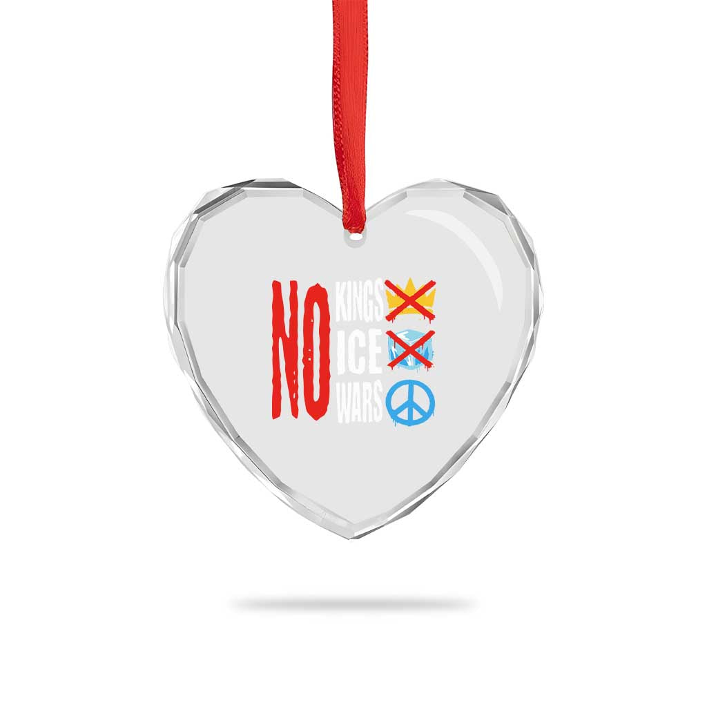 No Kings No Ice No Wars Heart Crystal Glass Ornament Political Protest Peace Sign TS11 Print Your Wear