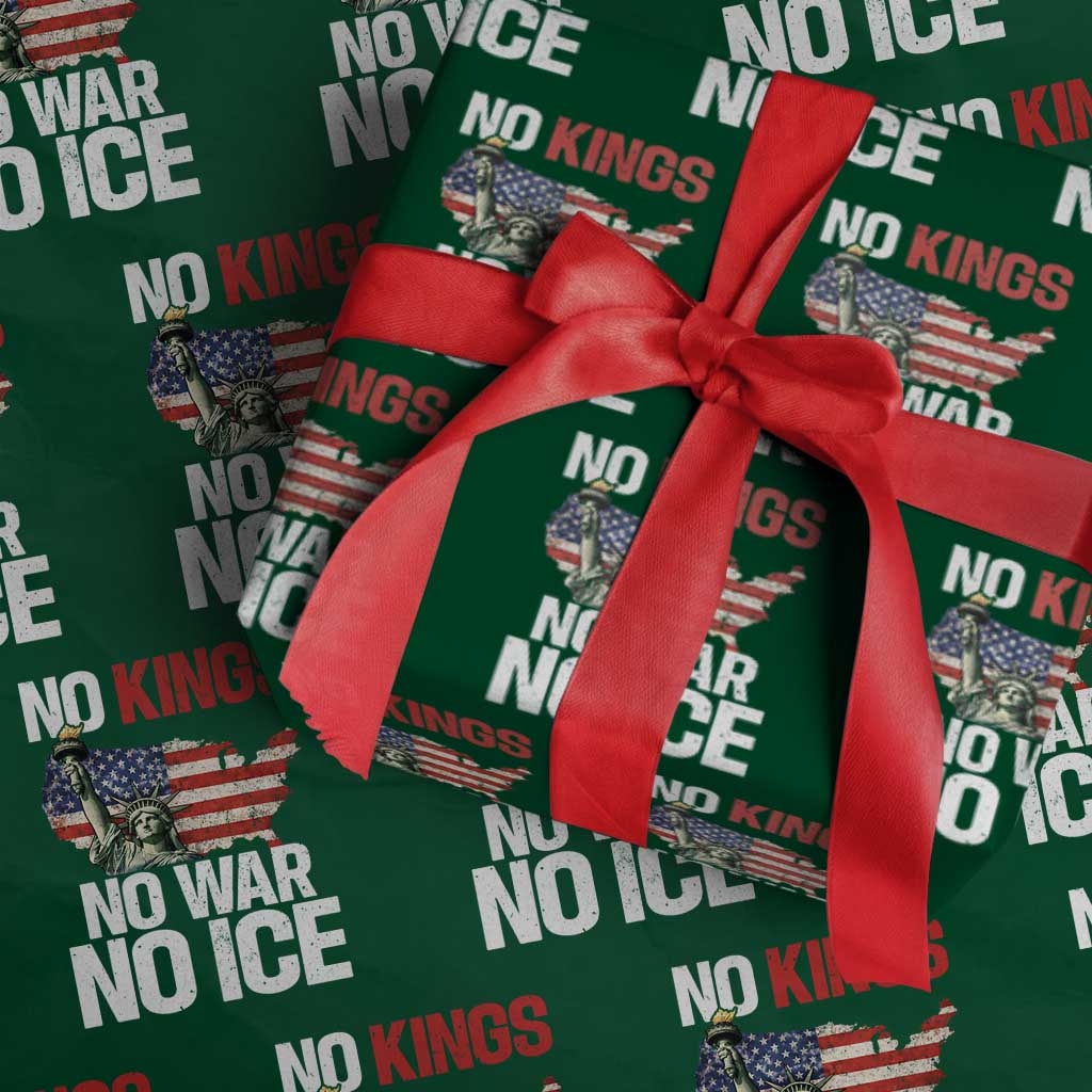 No Kings No Wars No Ice Statue of Liberty Wrapping Paper Roll American Flag Patriotic Protest Freedom Democracy TS02 Green Print Your Wear