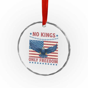 No Kings Only Freedom Crystal Glass Ornament American Flag Bald Eagle Retro Vintage TS02 Print Your Wear