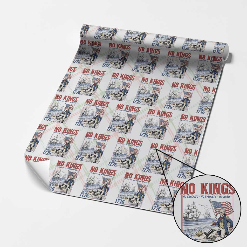 No Kings Since 1776 George Washington Wrapping Paper Roll Political Humor Gift TS12 Christmas Plaid Print Your Wear