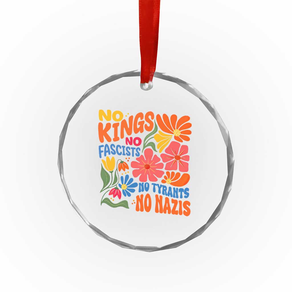 No Kings Wildflower Protest Crystal Glass Ornament No Fascists No Tyrants No Nazis TS12 Print Your Wear