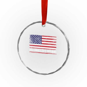 No Man Left Behind Distressed USA Flag Crystal Glass Ornament Patriotic US Military Brotherhood TS02 Print Your Wear