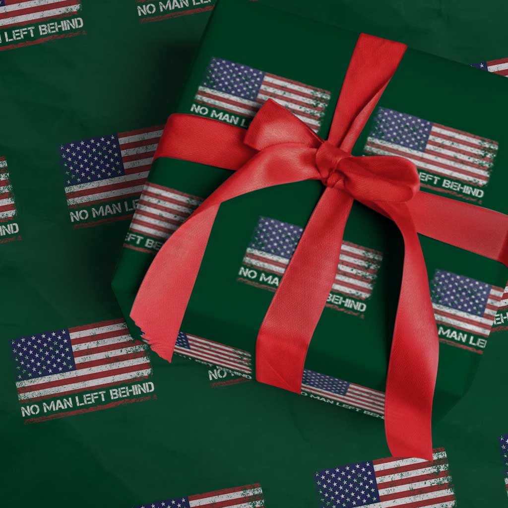 No Man Left Behind Distressed USA Flag Wrapping Paper Roll Patriotic US Military Brotherhood TS02 Green Print Your Wear