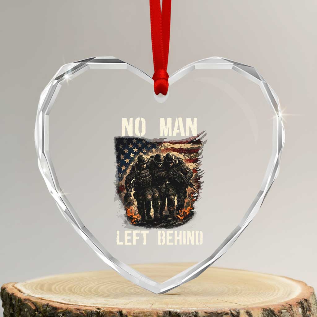 No Man Left Behind Soldiers Brotherhood Heart Crystal Glass Ornament American Flag US Military TS02 Transparent Glass 3'' Heart Print Your Wear