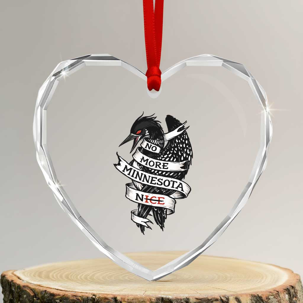 No More Minnesota Nice Loon Resistance Heart Crystal Glass Ornament Ice Out Rebellion TS02 Transparent Glass 3'' Heart Print Your Wear