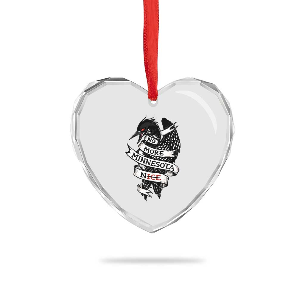 No More Minnesota Nice Loon Resistance Heart Crystal Glass Ornament Ice Out Rebellion TS02 Print Your Wear