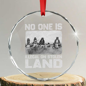 No One Is Illegal On Stolen Land Crystal Glass Ornament Native Tribe Indigenous People TS10 Transparent Glass 3'' Circle Print Your Wear