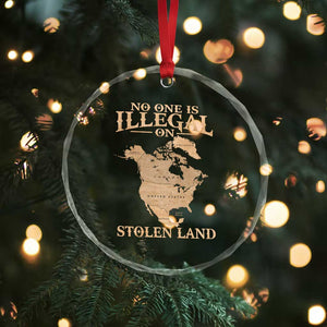 No One Is Illegal On Stolen Land Crystal Glass Ornament North America Vintage Map - Print Your Wear
