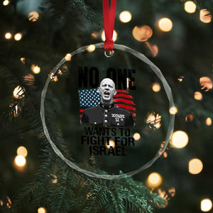 No One Wants To Fight For Israel Crystal Glass Ornament Marine Veteran American Freedom TS14 Print Your Wear