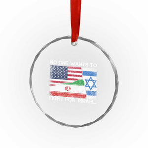 No One Wants To Fight For Israel Crystal Glass Ornament Marine Veteran Freedom Statement TS14 Print Your Wear