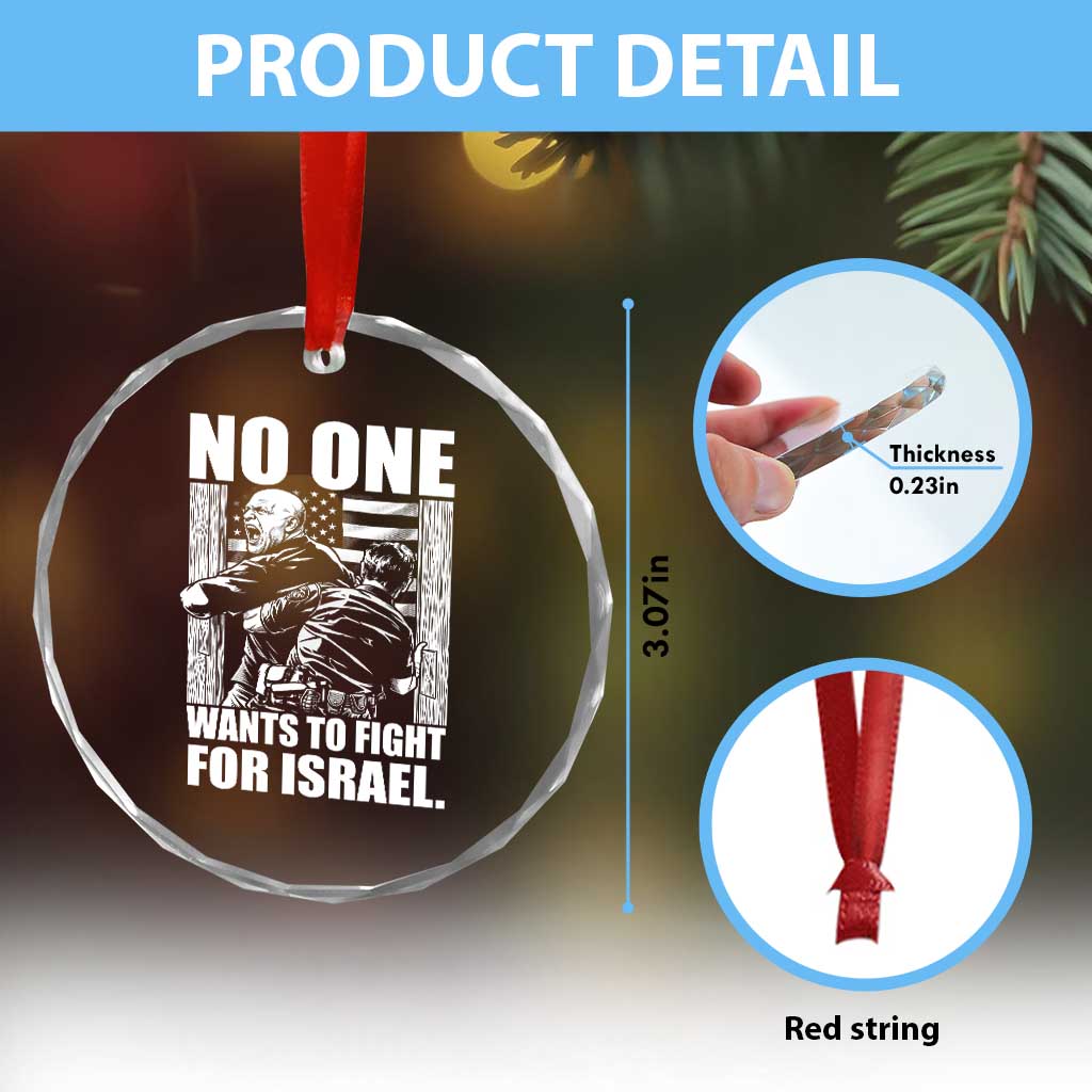 No One Wants To Fight For Israel Crystal Glass Ornament US Marine Veteran Anti War America First TS14 Print Your Wear
