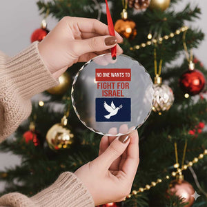 No One Wants To Fight For Israel Dove Crystal Glass Ornament Peace Freedom Supporter Anti War TS02 Print Your Wear