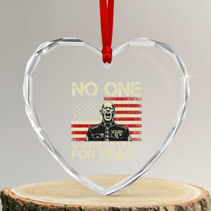No One Wants To Fight For Israel Heart Crystal Glass Ornament America First Anti War Marine Veteran TS14 Transparent Glass 3'' Heart Print Your Wear