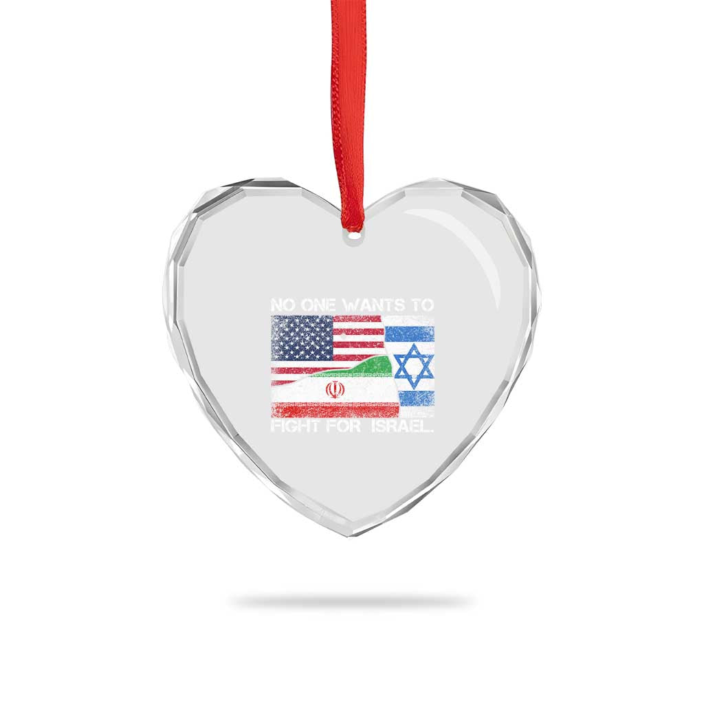 No One Wants To Fight For Israel Heart Crystal Glass Ornament Marine Veteran Freedom Statement TS14 Print Your Wear