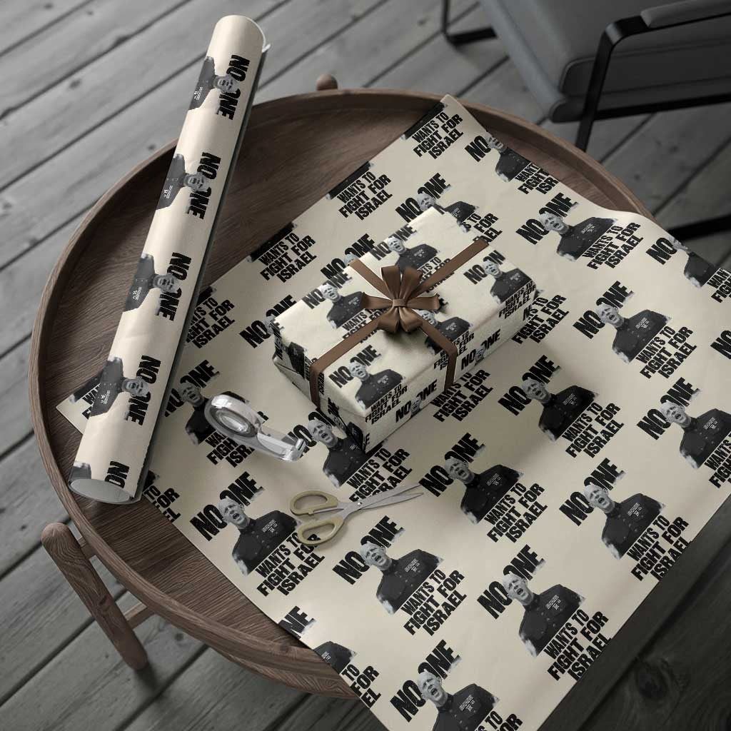 No One Wants To Fight For Israel Marine Veteran Statement Wrapping Paper Roll America First Freedom Anti War TS02 Beige Print Your Wear
