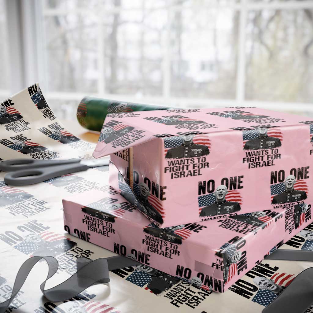No One Wants To Fight For Israel Wrapping Paper Roll Marine Veteran American Freedom TS14 Light Pink Print Your Wear
