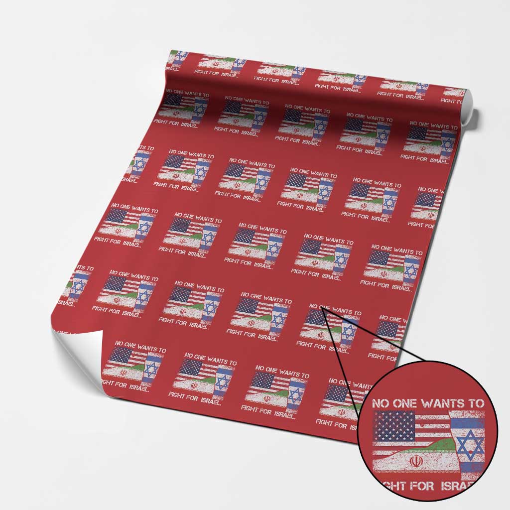 No One Wants To Fight For Israel Wrapping Paper Roll Marine Veteran Freedom Statement TS14 Red Print Your Wear