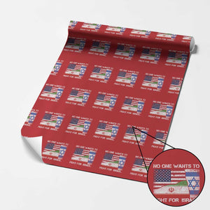 No One Wants To Fight For Israel Wrapping Paper Roll Marine Veteran Freedom Statement TS14 Red Print Your Wear