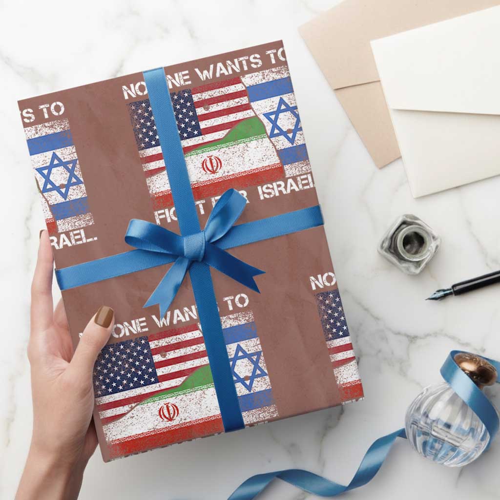 No One Wants To Fight For Israel Wrapping Paper Roll Marine Veteran Freedom Statement TS14 Mocha Print Your Wear