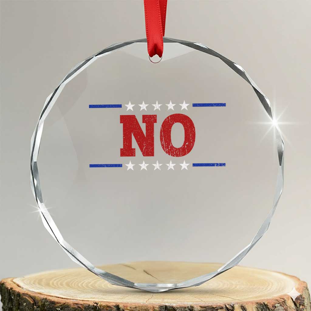 No Protest Patriotic Crystal Glass Ornament Red White Blue Freedom Political Satire TS02 Transparent Glass 3'' Circle Print Your Wear