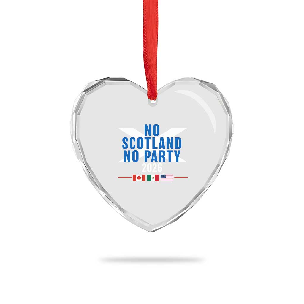No Scotland No Party 2026 Saltire Flag Heart Crystal Glass Ornament Game Day Soccer Fans Football Tournament