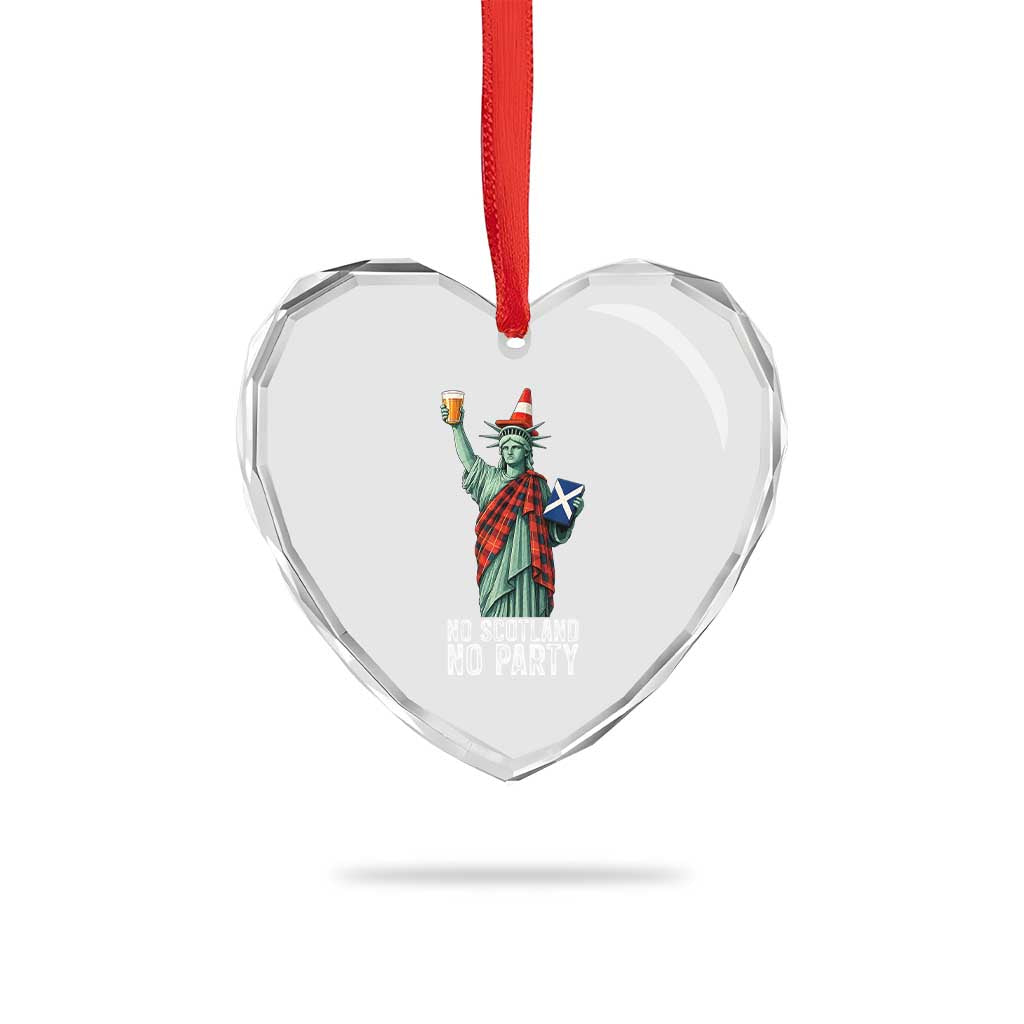 No Scotland No Party Funny Statue of Liberty Celebration Heart Crystal Glass Ornament Saltire Flag Glasgow Cone Scottish Football Fans TS02 Print Your Wear