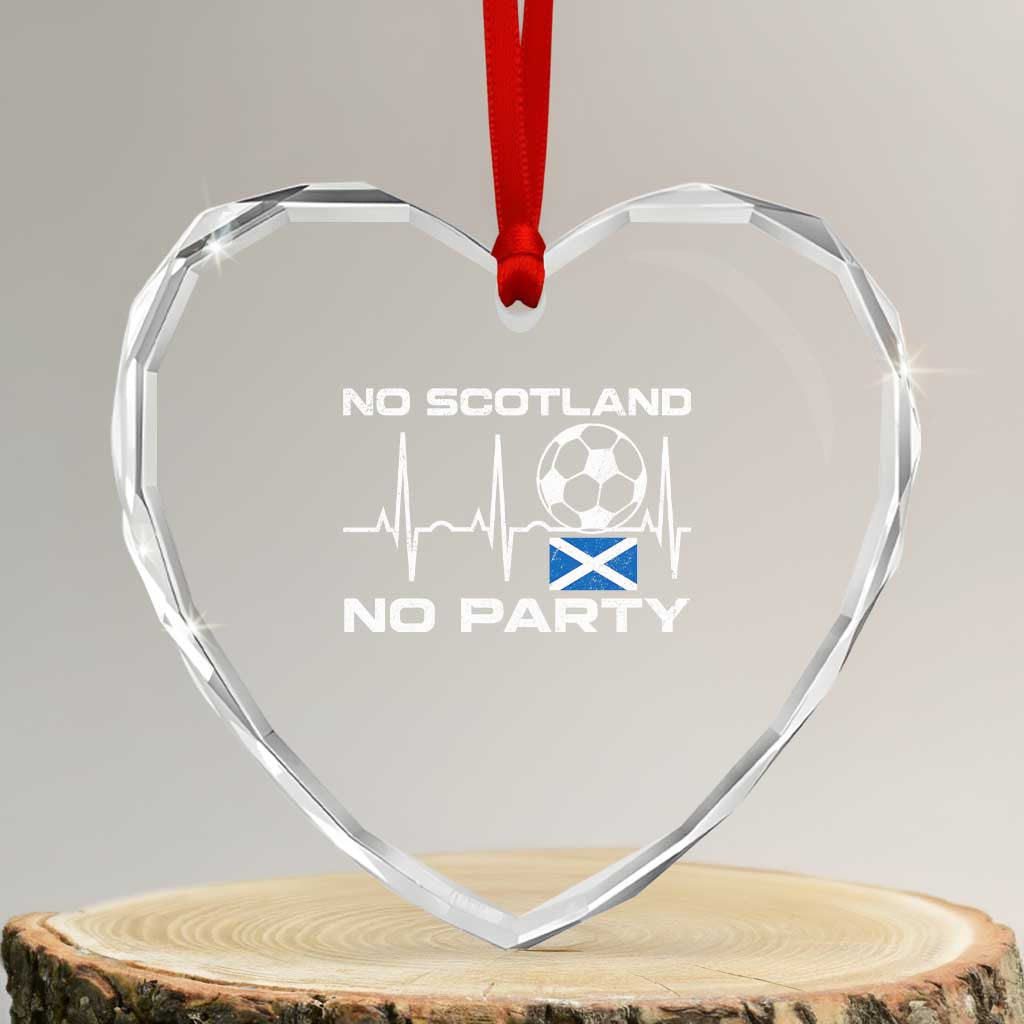 No Scotland No Party Heart Crystal Glass Ornament Scotland Football Proud Scottish Fan