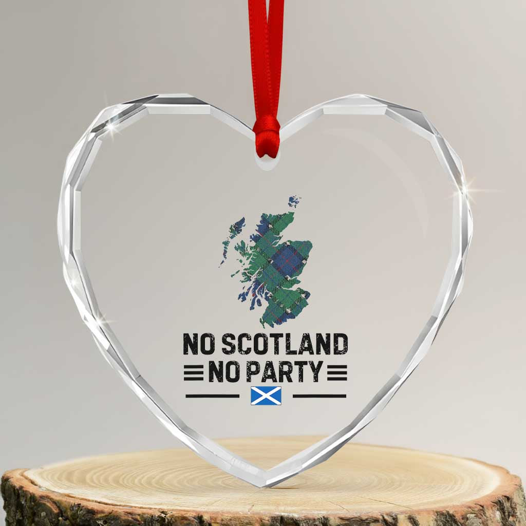 No Scotland No Party Tartan Plaid and Map Heart Crystal Glass Ornament Vintage Scottish Football Supporter Sports Fans Spirit TS02 Transparent Glass 3'' Heart Print Your Wear