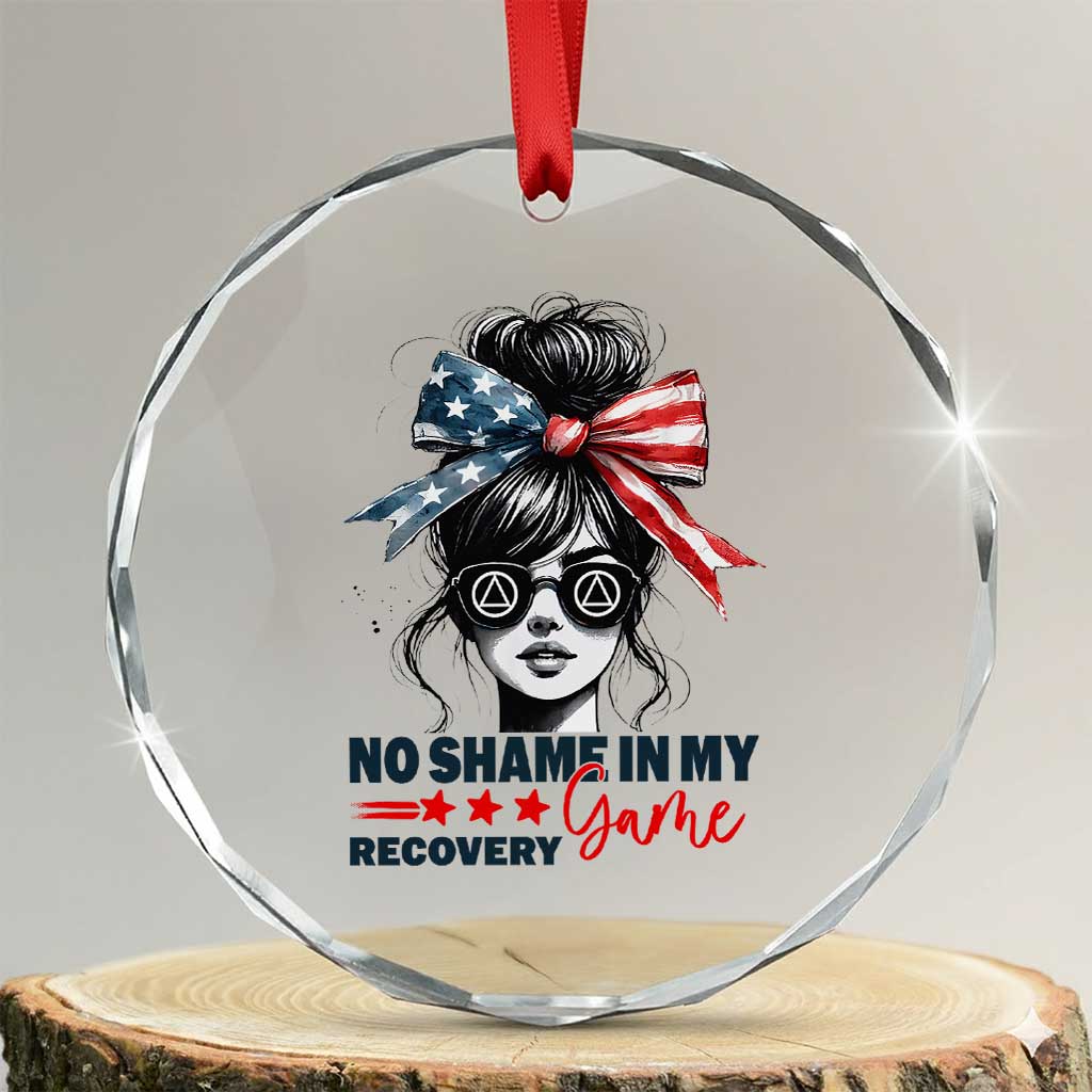 No Shame In My Recovery Game Crystal Glass Ornament Sobriety AA NA Anniversary TS11 Transparent Glass 3'' Circle Print Your Wear