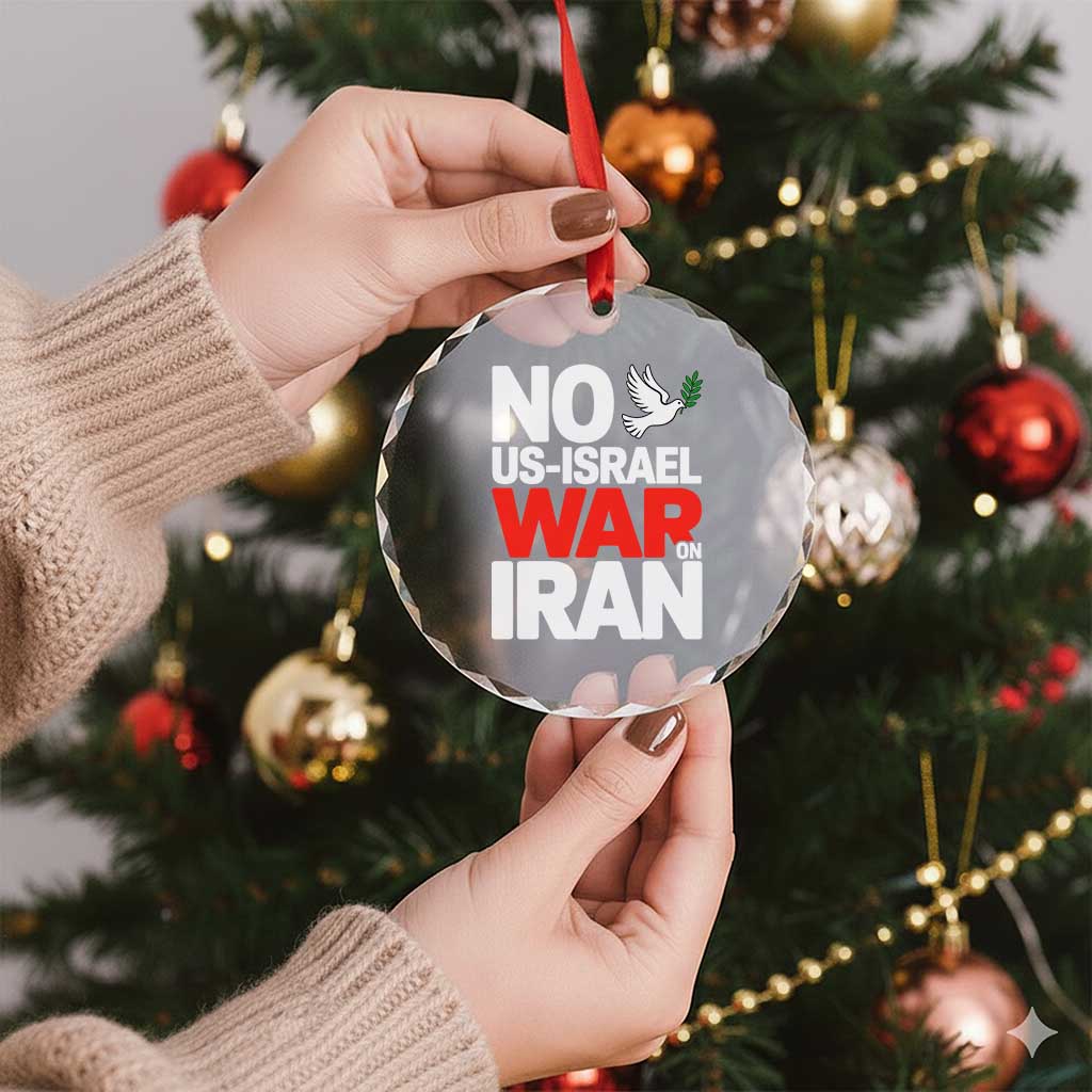 No US Israel War On Iran Crystal Glass Ornament Anti War Peace Dove TS02 Print Your Wear