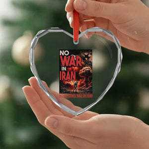 No US Israel War On Iran Heart Crystal Glass Ornament Peace Not War TS12 Print Your Wear