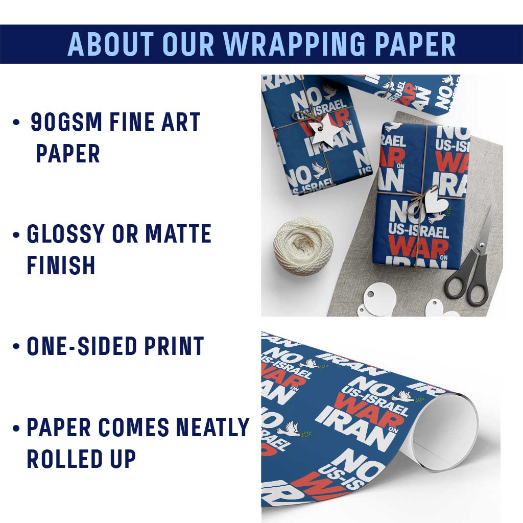 No US Israel War On Iran Wrapping Paper Roll Anti War Peace Dove TS02 Print Your Wear