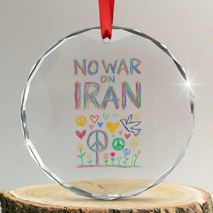 No War On Iran Colorful Peace Graphic Crystal Glass Ornament Retro Anti War Protest TS02 Transparent Glass 3'' Circle Print Your Wear