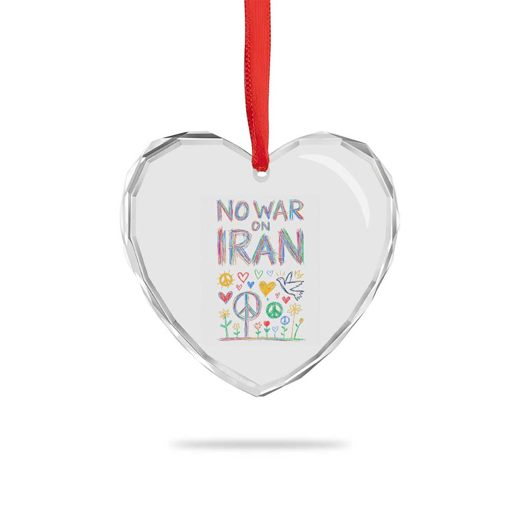 No War On Iran Colorful Peace Graphic Heart Crystal Glass Ornament Retro Anti War Protest TS02 Print Your Wear