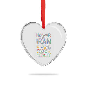 No War On Iran Colorful Peace Graphic Heart Crystal Glass Ornament Retro Anti War Protest TS02 Print Your Wear