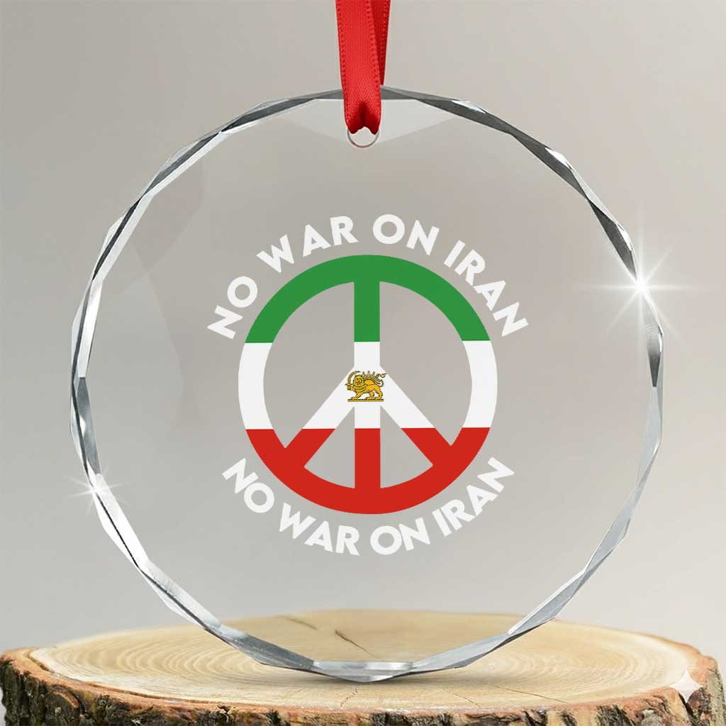 No War On Iran Peace Symbol Crystal Glass Ornament Iranian Lion Emblem Anti War Protest TS02 Transparent Glass 3'' Circle Print Your Wear