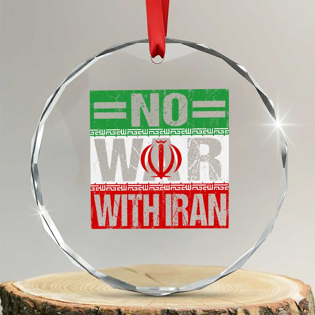 No War With Iran Crystal Glass Ornament Freedom For Iranians Vintage Iran Flag TS11 Transparent Glass 3'' Circle Print Your Wear