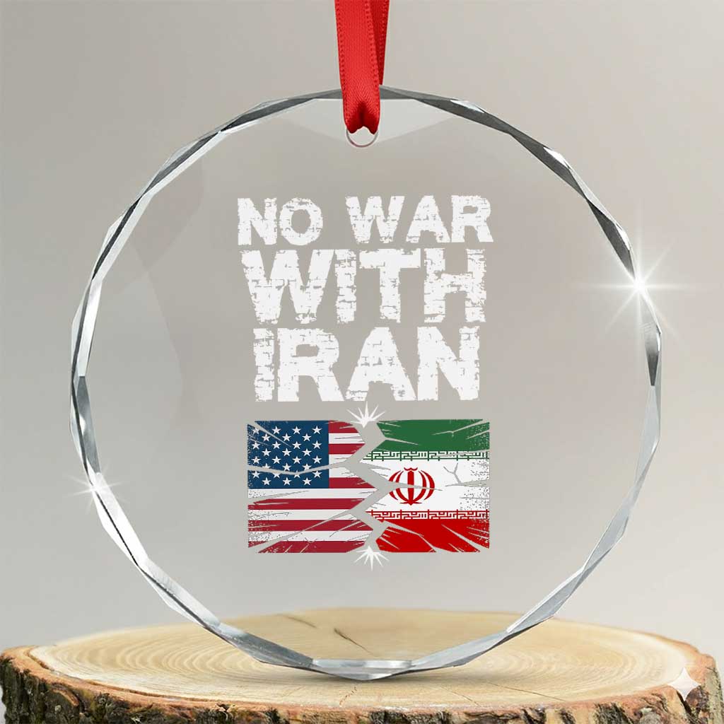 No War With Iran Crystal Glass Ornament Support Iranian People Peace TS12 Transparent Glass 3'' Circle Print Your Wear