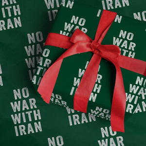 No War With Iran Wrapping Paper Roll Anti War Peace Protest Iranian People TS02 Green Print Your Wear